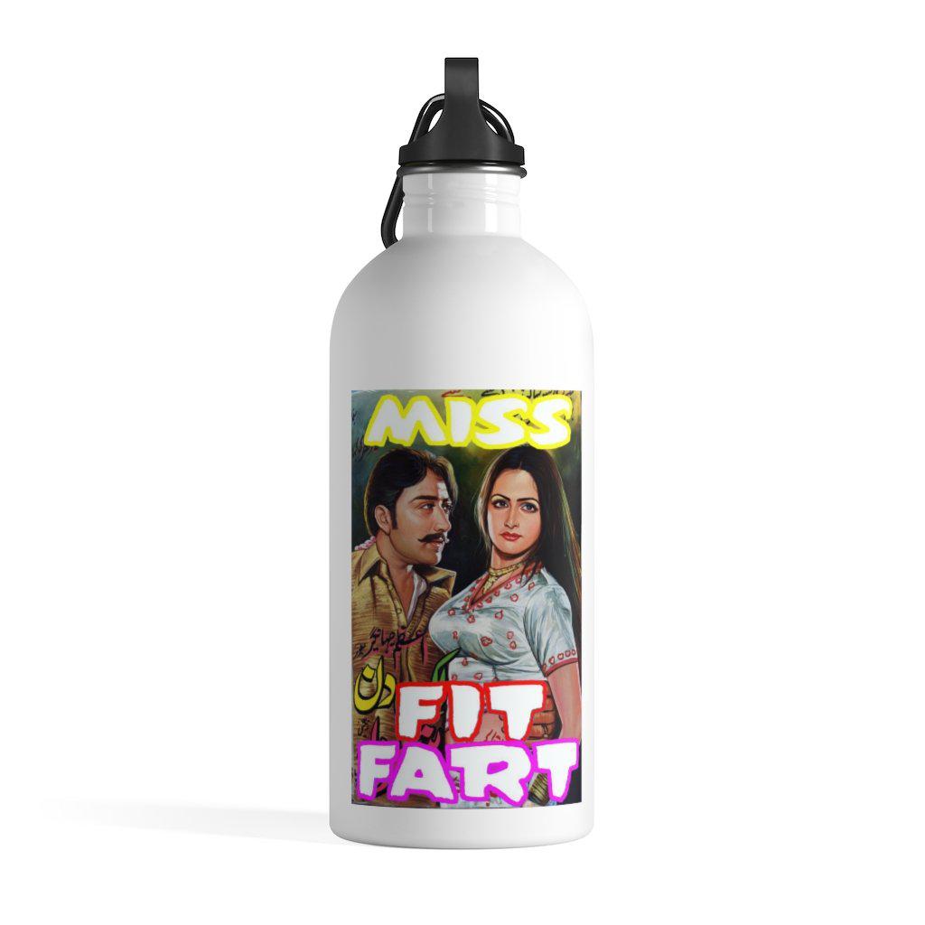 Miss Fit Fart - Stainless Steel Water Bottle - www.desimovies.biz