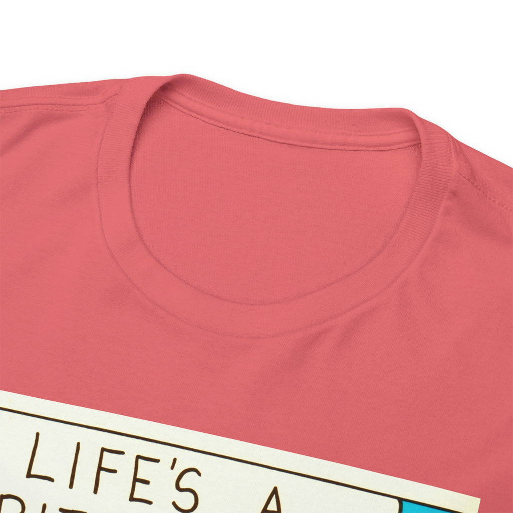 Life's A Bitch - Unisex Heavy Cotton Tee - www.desimovies.biz