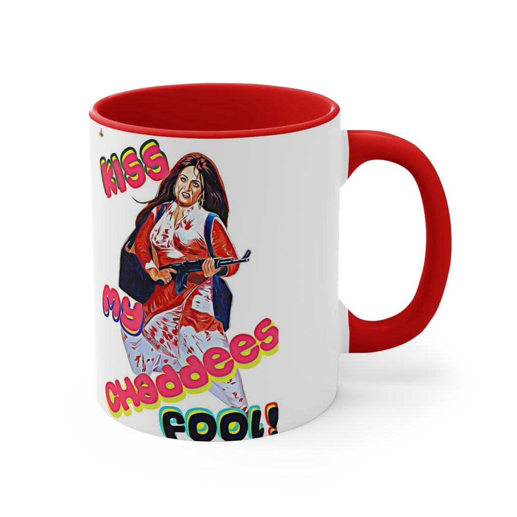 Kiss My Chaddees - Accent Coffee Mug, 11oz - www.desimovies.biz