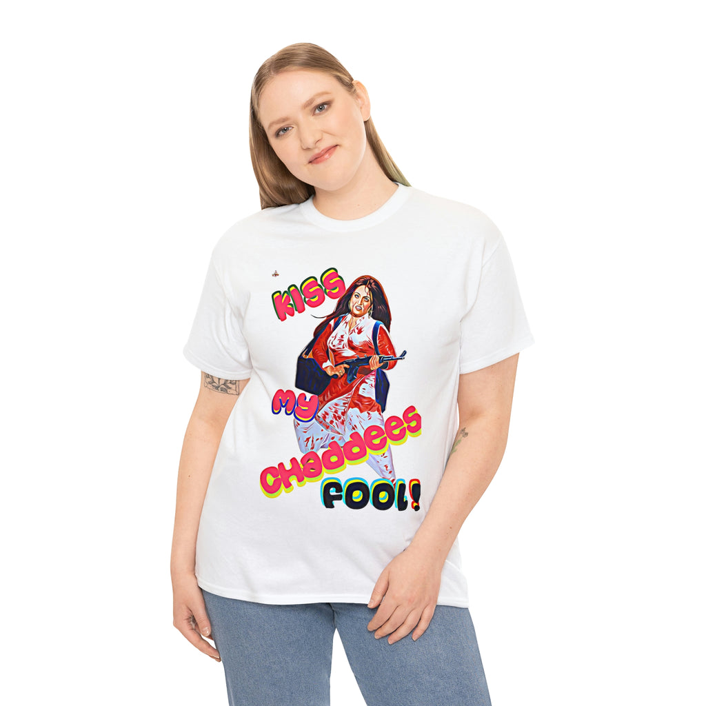 Kiss My Chaddees - Unisex Heavy Cotton Tee - www.desimovies.biz
