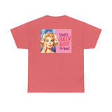 Life's A Bitch - Unisex Heavy Cotton Tee - www.desimovies.biz