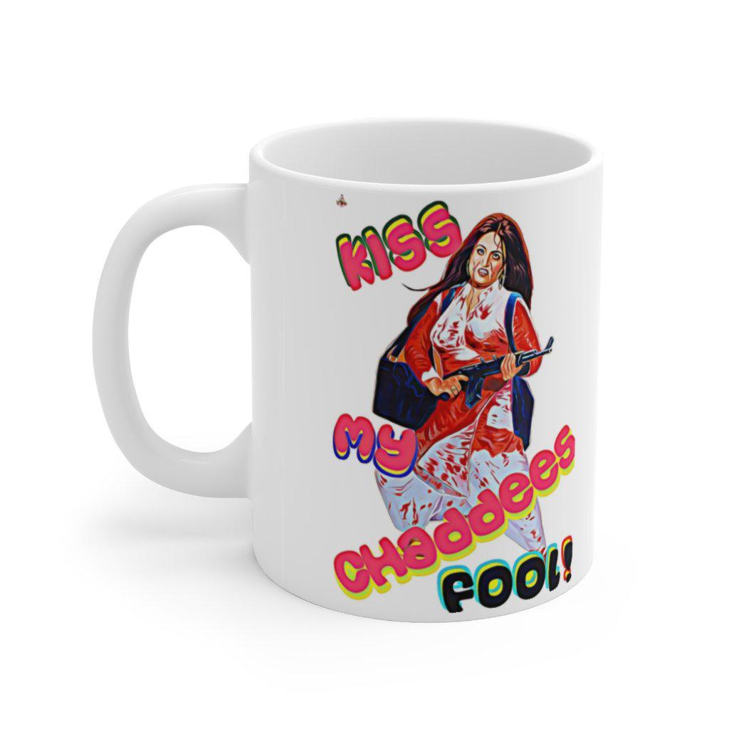 Kiss My Chaddees - Ceramic Mug 11oz - www.desimovies.biz