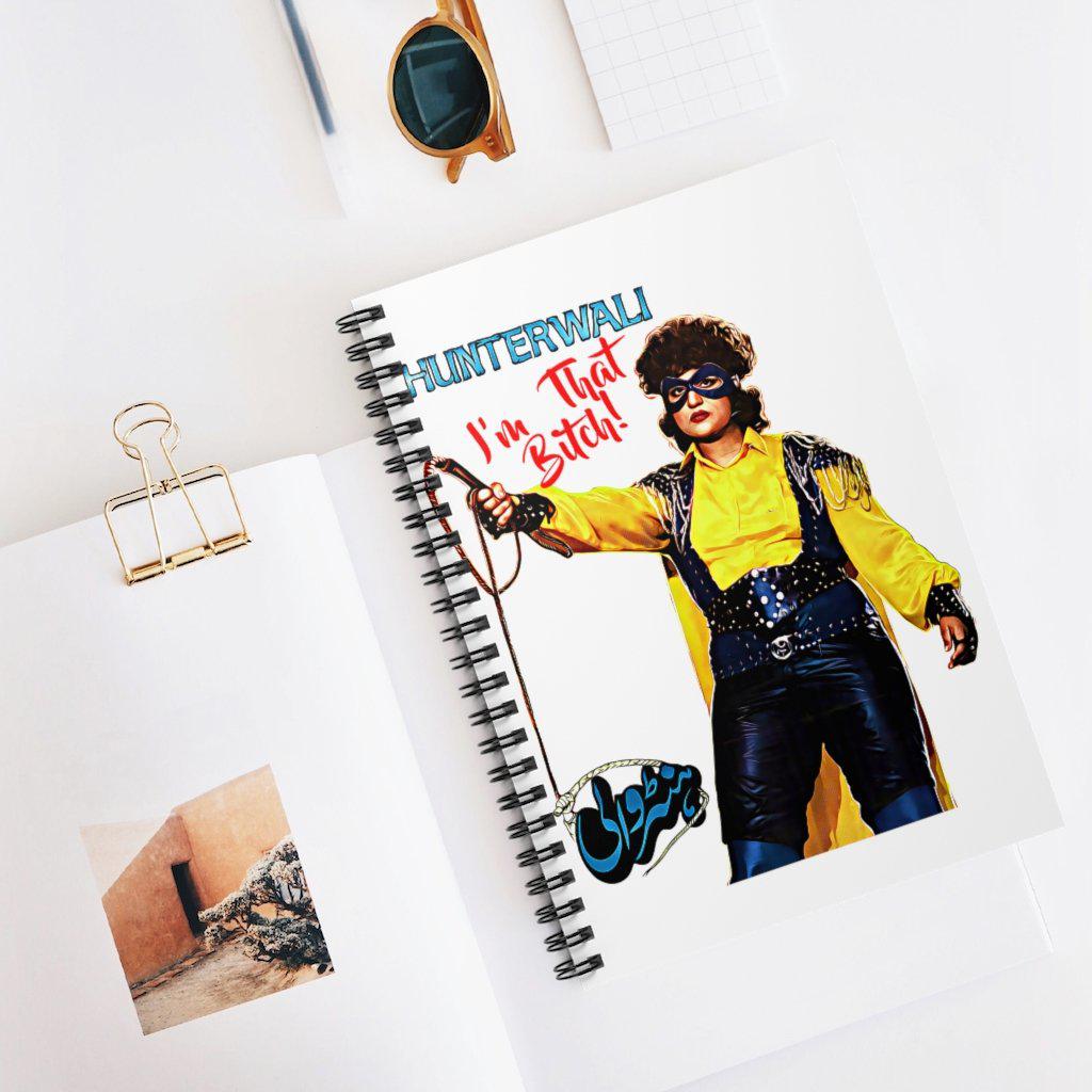 Hunterwali - I'm THAT B!tch! - Spiral Notebook - Ruled Line - www.desimovies.biz