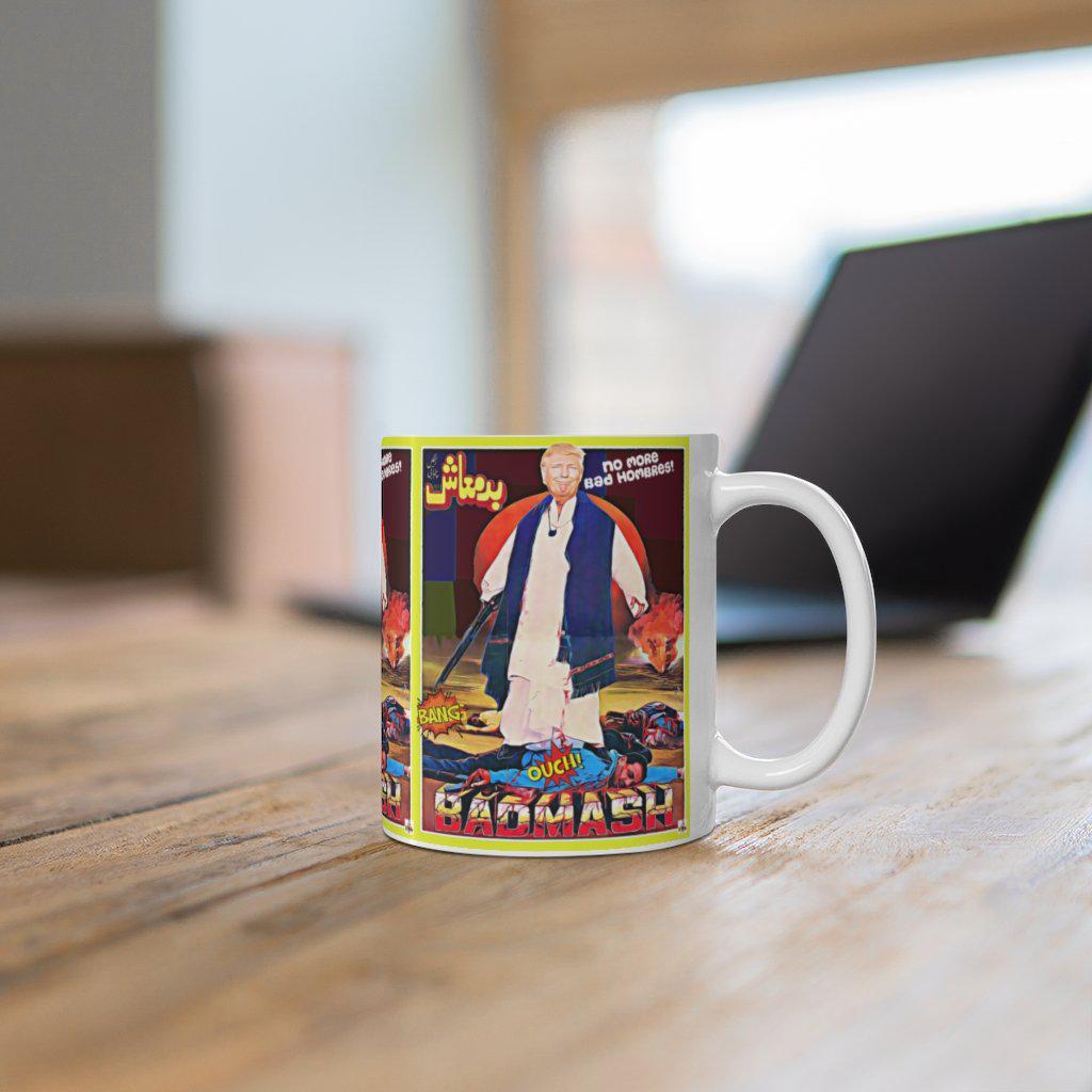 Trump Badmash Mug 11oz - www.desimovies.biz