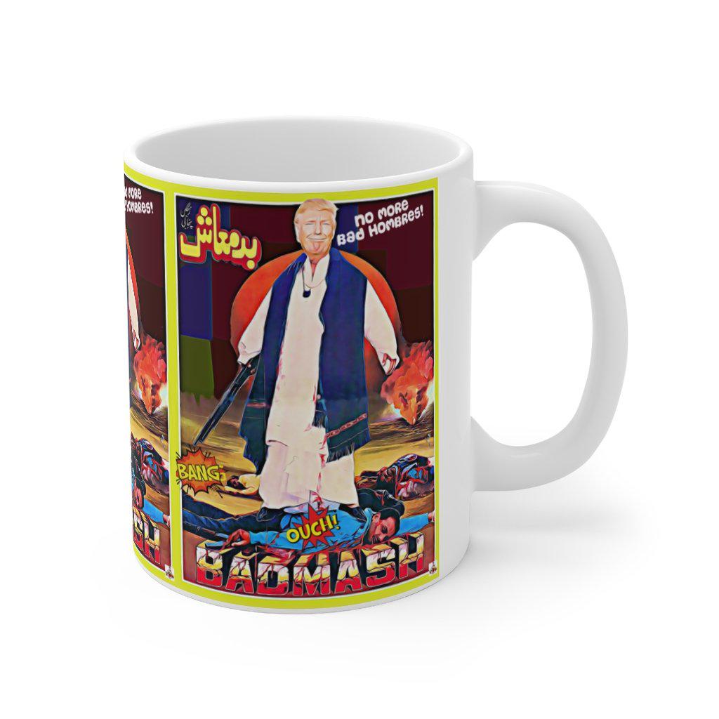 Trump Badmash Mug 11oz - www.desimovies.biz