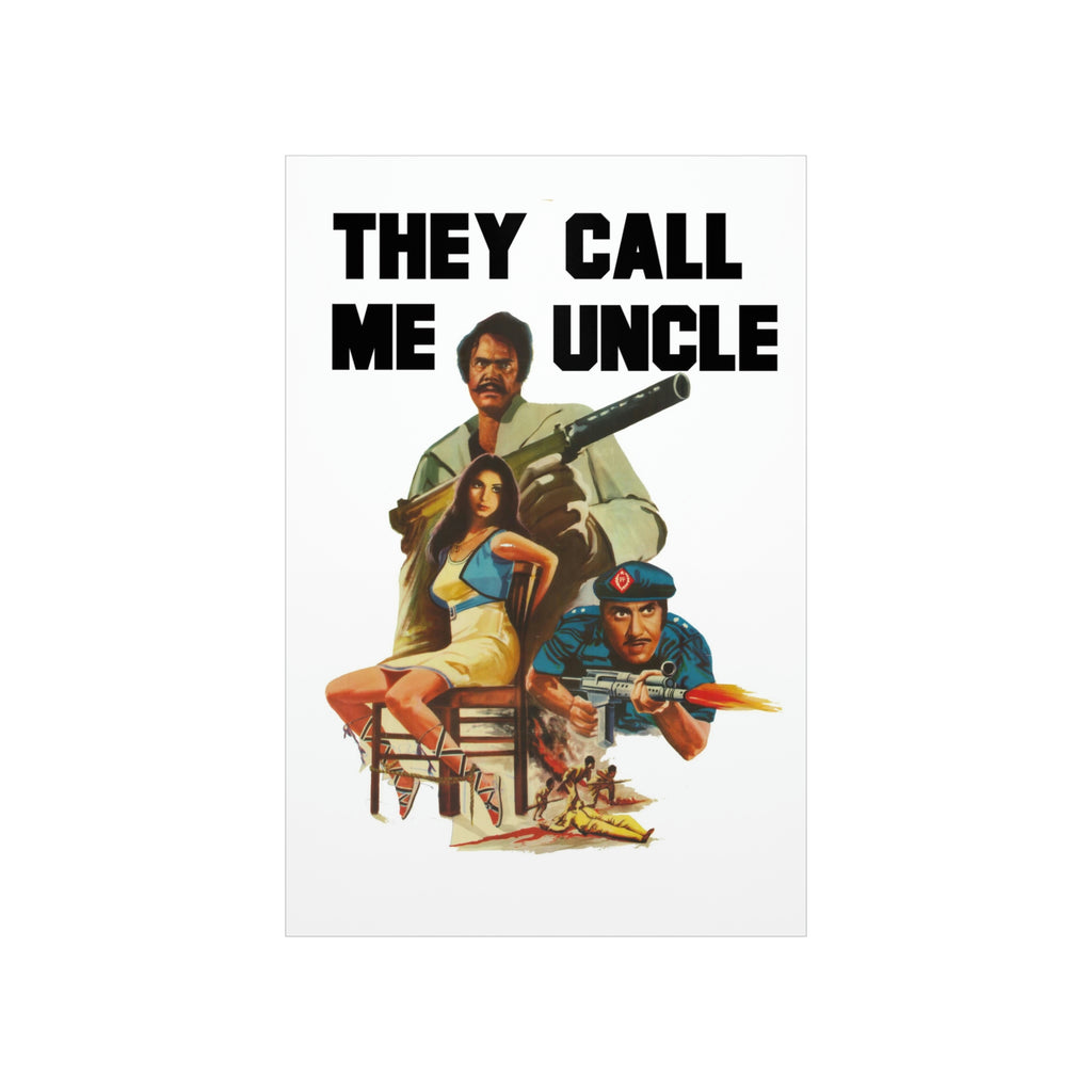 They Call Me Uncle - Premium Matte Vertical Posters - www.desimovies.biz