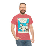 Life's A Bitch - Unisex Heavy Cotton Tee - www.desimovies.biz