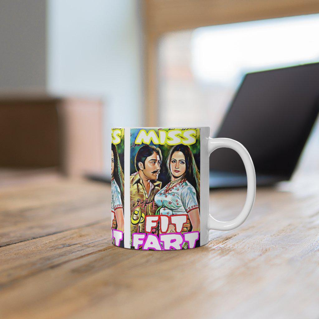 Mis Fit Fart - Lollywood Ceramic Mug 11oz - www.desimovies.biz