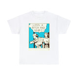 Life's A Bitch - Unisex Heavy Cotton Tee - www.desimovies.biz
