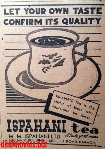 Ispahani Tea (1947) Press Advert 1947 - www.desimovies.biz