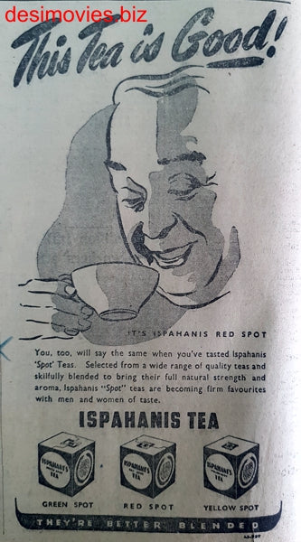 Ispahani Tea (1947) Press Advert 1947 - www.desimovies.biz