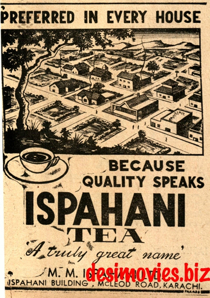Ispahani Tea (1947) Press Advert 1947 - www.desimovies.biz