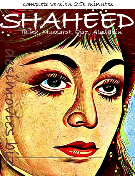 Shaheed (1962) Complete Film 153 minutes. - www.desimovies.biz