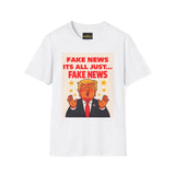 Graphic Tee — 'Fake News, It's All Just... Fake News' Political Cartoon T-Shirt