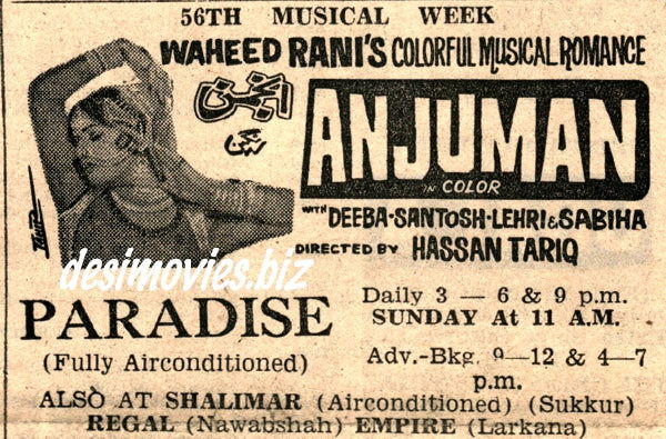 Anjuman (1971) Press Ad - Karachi 1971 - www.desimovies.biz