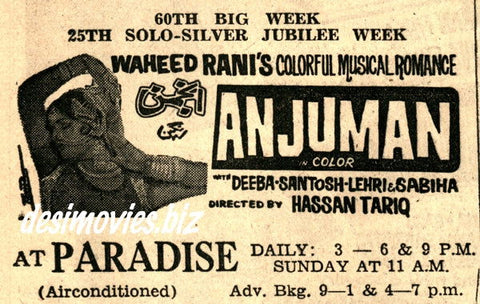 Anjuman (1971) Press Ad - Karachi 1971 - www.desimovies.biz