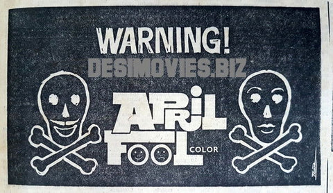 April Fool (1977) Press Ad - www.desimovies.biz