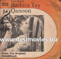 Bashira Tey Qanoon (1981) - 45 Cover - www.desimovies.biz