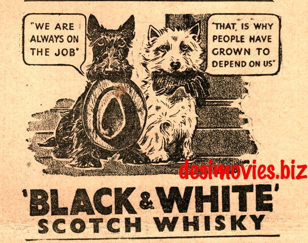 Black & White Whiskey (1947) Press Advert 1947 -1 - www.desimovies.biz