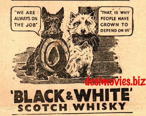 Black & White Whiskey (1947) Press Advert 1947 -1 - www.desimovies.biz