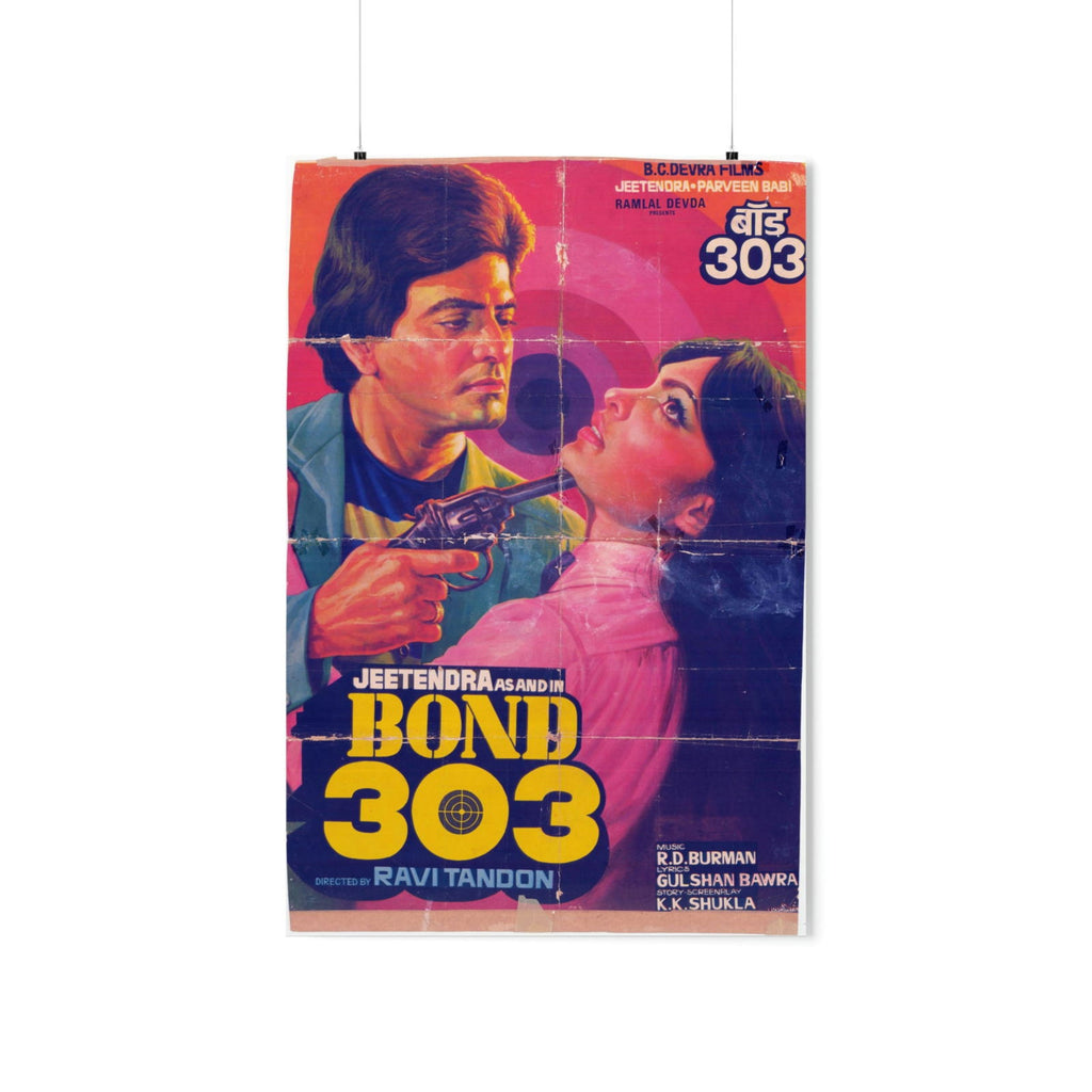 Bond 303 (1985) Premium Matte Vertical Posters - www.desimovies.biz