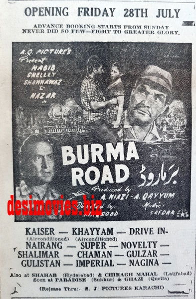 Burma Road (1967) Press Ad - Karachi 1967 - www.desimovies.biz