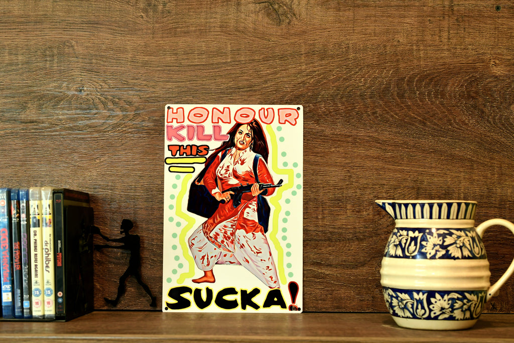 Honour Kill This Sucka!