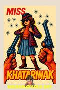 Miss Khatarnaak