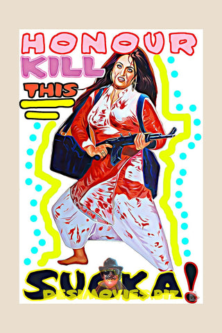 Honour Kill This Sucka!