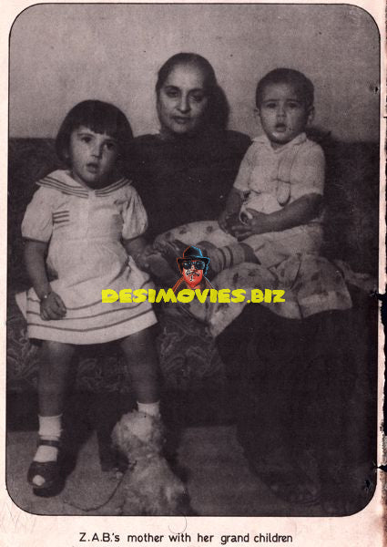 ZAB's Mother with her Grand Children