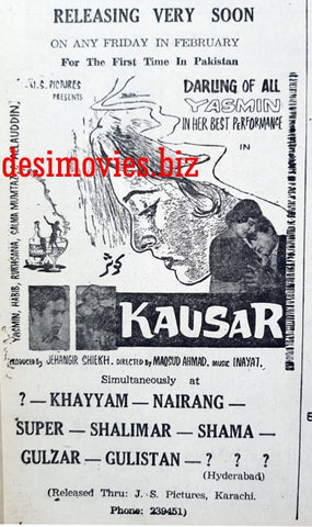 Kausar (1967) Press Ad - Karachi 1967 - www.desimovies.biz