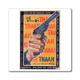Thaah - Lollywood Classics - Magnets