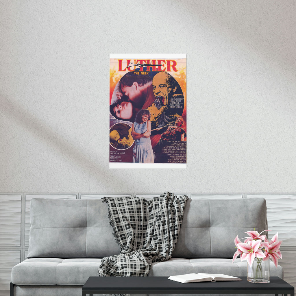 Luther The Geek - Premium Matte Vertical Posters - www.desimovies.biz