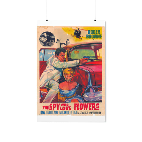 The Spy Who Loved Flowers - Premium Matte Vertical Posters