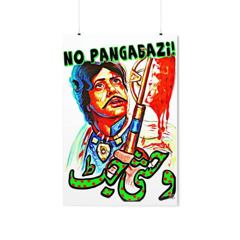 No Pangabazi - Wehshi Jatt -Premium Matte Vertical Posters