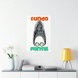 Fundo Mental - Premium Matte Vertical Posters