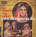 Ek Wohti Teen Laray (1980) - 45 Cover - www.desimovies.biz