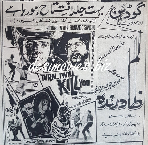 Turn I Will Kill You AKA Zalim Darinda (1967) Press Ad, Karachi - www.desimovies.biz