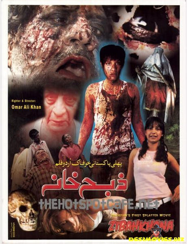 Zibahkhana - Hell's Ground (2007) Pakistani Theatrical Poster. - www.desimovies.biz