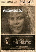 Exorcist 2: The Heretic (1978) Press Advert (1979) - www.desimovies.biz