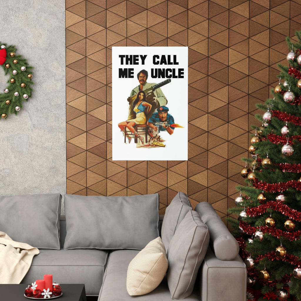 They Call Me Uncle - Premium Matte Vertical Posters - www.desimovies.biz