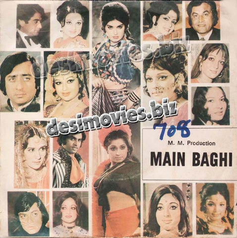 Mein Baghi  (1970+Unreleased) - 45 Cover - www.desimovies.biz