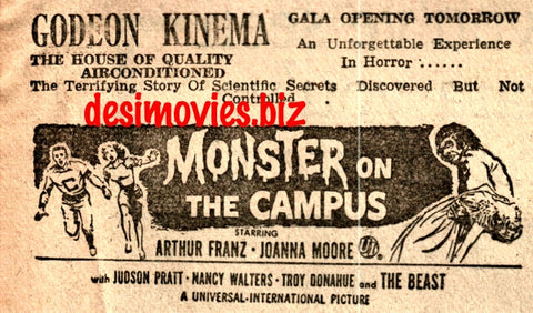 Monster on the Campus (1958) Press Advert 1960 - www.desimovies.biz