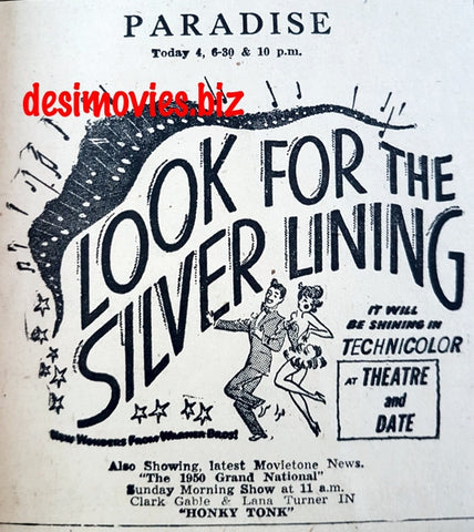 Looking For The Silver Lining (1949) Press Advert. - www.desimovies.biz