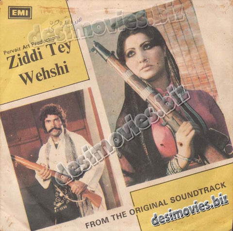 Ziddi tey Wehshi (1970+Unreleased) - 45 Cover