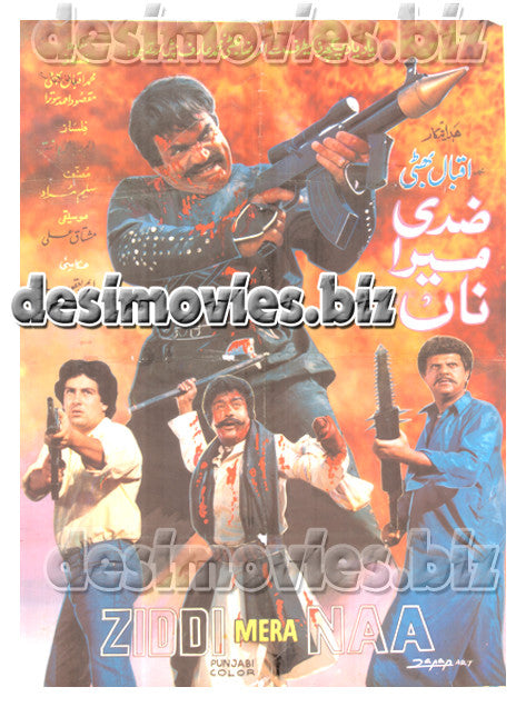 Ziddi Mera Naa (1991) Lollywood Original Poster - www.desimovies.biz